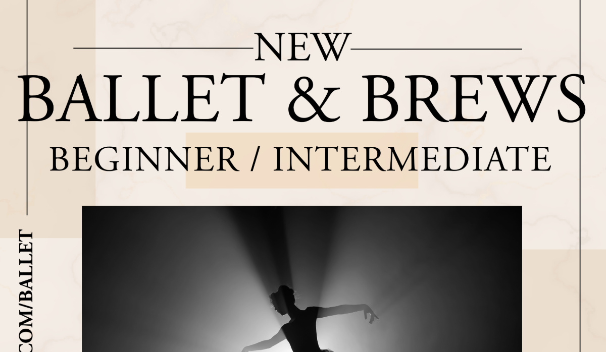 ballet and brews