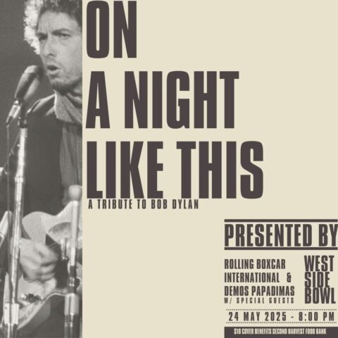 On A Night Like This: A Tribute to Bob Dylan - May 24th